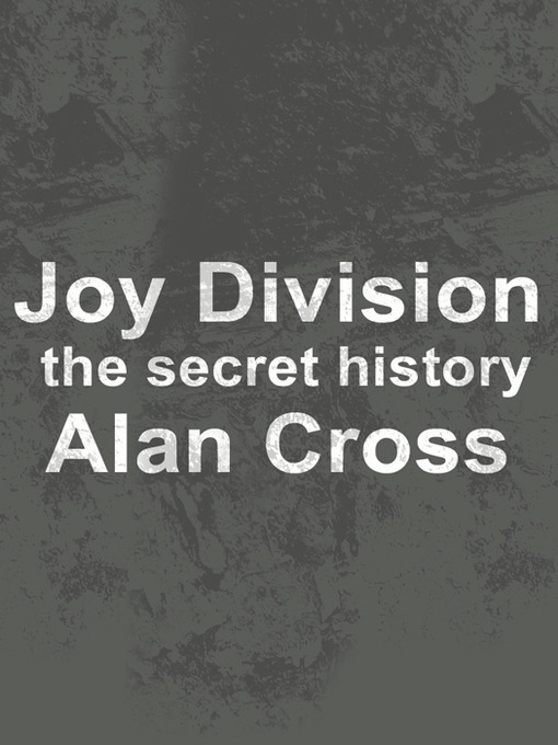 Title details for Joy Division by Alan Cross - Available